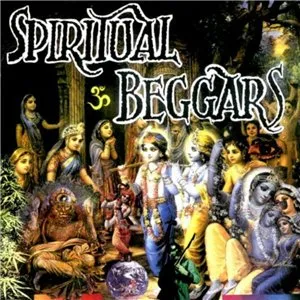 Spiritual beggars